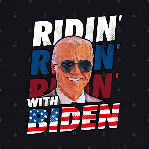 Riding With Biden by Rebrand